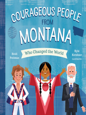 cover image of Courageous People from Montana Who Changed the World